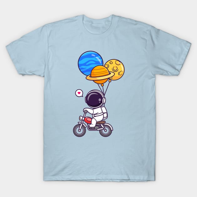 Cute Astronaut Riding Motorcycle With Planet Balloon Cartoon T-Shirt by Catalyst Labs